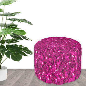 Hot Pink Sparkles Faux Glitter Pouf by PLdesign at Zazzle