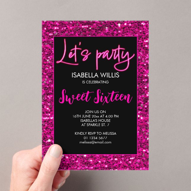 Hot pink sparkles Sweet 16 neon lets party  Acrylic Invitations (Insitu (Handheld))