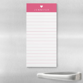 Hot Pink Stripes Personalized Name Heart Fridge Magnetic Notepad by StripyStripes at Zazzle