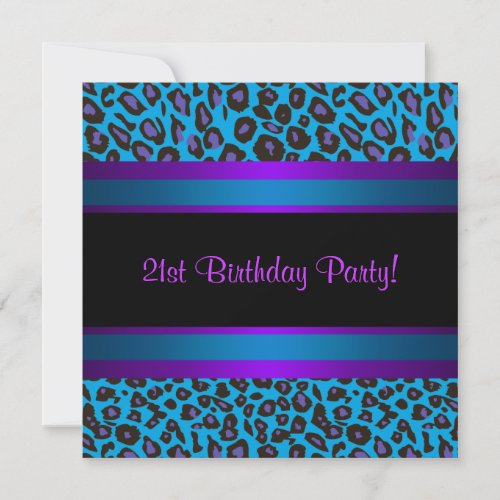 Hot Pink Teal Blue Purple Leopard  21st Birthday Invitations