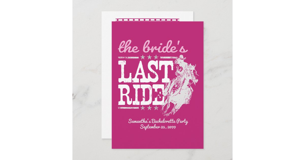 Hot Pink The Bride's Last Ride Invitation | Zazzle