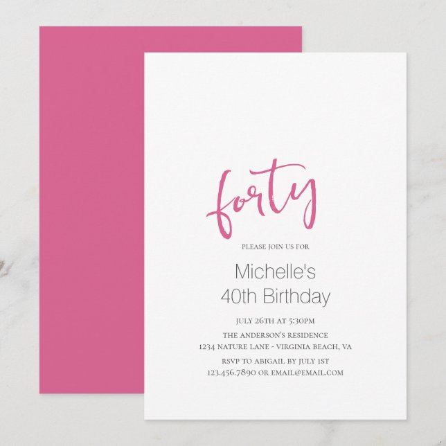Hot Pink Trendy Modern Minimalist 40th Birthday Invitation (Front/Back)