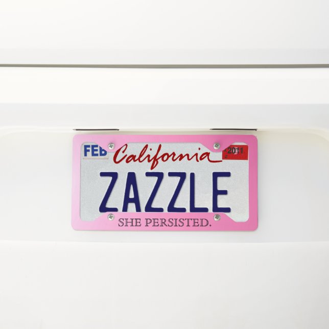 Hot Pink Typography | "She Persisted." License Plate Frame (On Car)