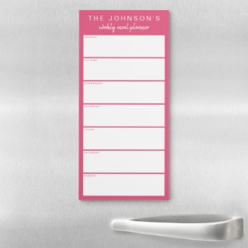 Hot Pink Weekly Meal Planner Magnetic Notepad by StripyStripes at Zazzle