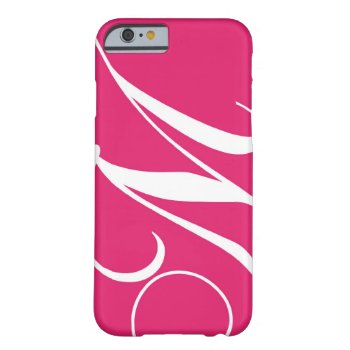 Hot Pink  White Script Monogram M Barely There Iphone 6 Case by ElegantMonograms at Zazzle