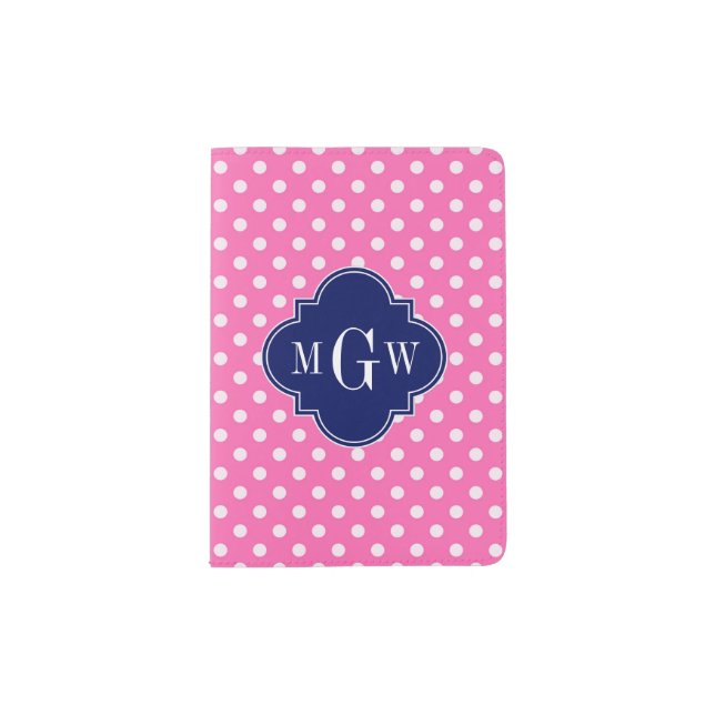 Hot Pink Wht Polka Dots Navy Quatrefoil 3 Monogram Passport Holder (Front)