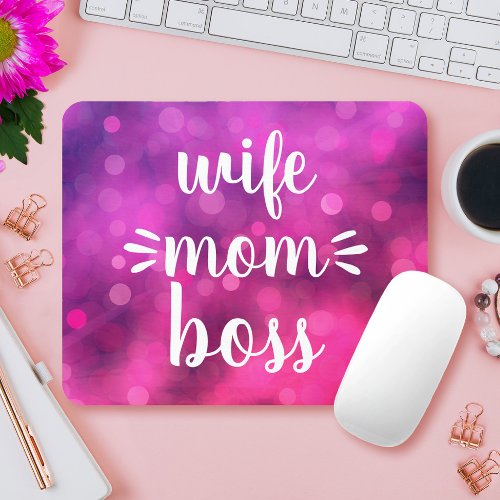 Hot Pink Wife Mom Boss Babe Fun Script Typography Mouse Pad