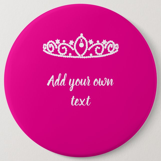 Hot Pink With White Tiara Custom Princess Badge Button (Front)