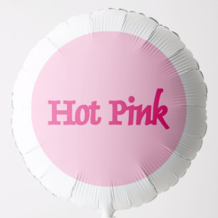 Hot Pink word pink helium balloon
