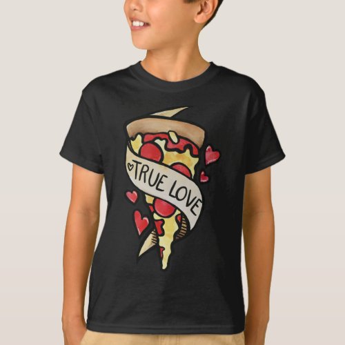 Hot Pizza True love pepperoni T_Shirt