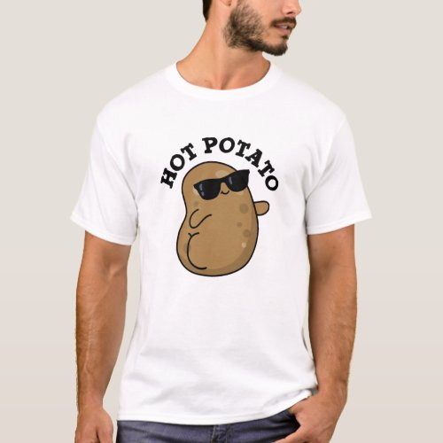 Hot Potato Funny Veggie Pun T_Shirt
