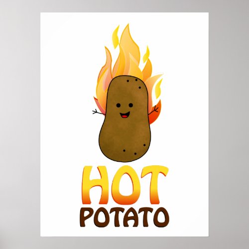 Hot Potato Poster