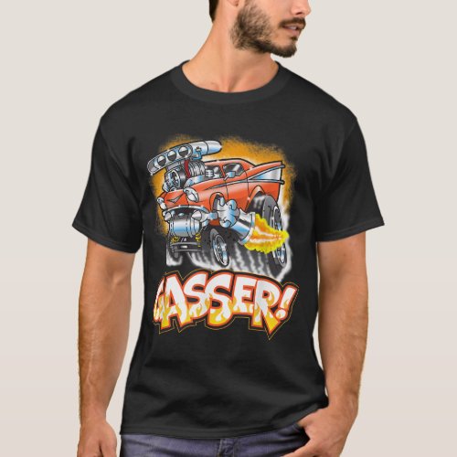 Hot Rod Gasser 57 Drag Racing Street Blown Car T_Shirt