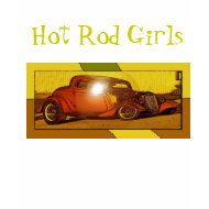 Hot Rod Girls shirt