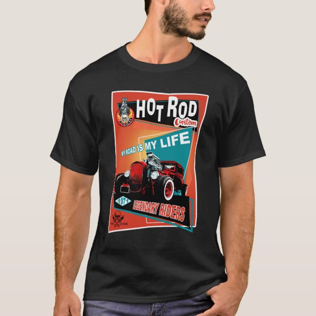 Hot Rods custom 1932 - My road is my life T-Shirt (Front)