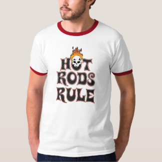 Hot Rods Rule T-Shirt