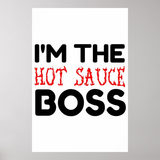 hot sauce boss poster