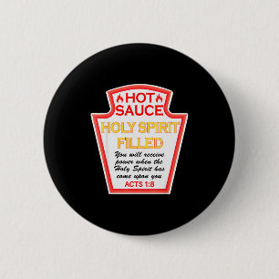 Hot Sauce Spirit Filled Condiment Costume Party Ma Button