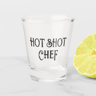 Hot Shot Chef Funny Gift Shot Glass