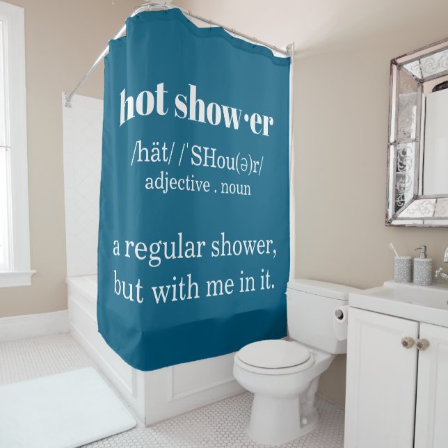 Hot Shower definition shower curtain (In Situ)