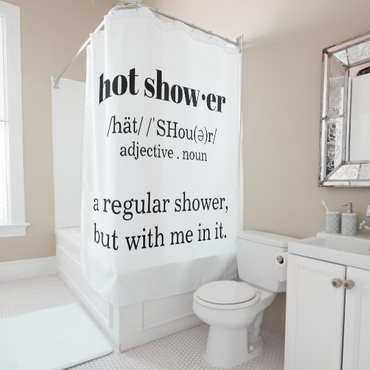 Hot Shower definition shower curtain