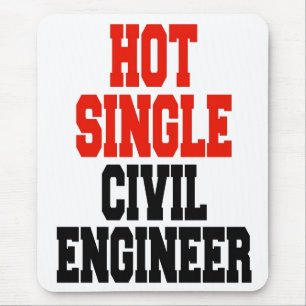 Hot Single Civil Engineer Mouse Pad