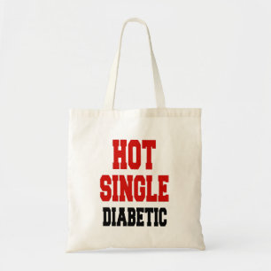 Hot Single Diabetic Tote Bag