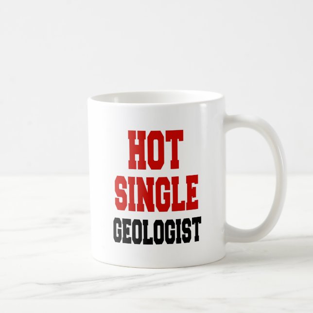 Hot Single Geologist Coffee Mug (Right)
