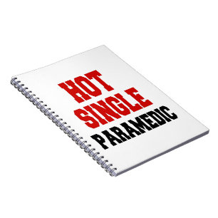 Hot Single Paramedic Notebook