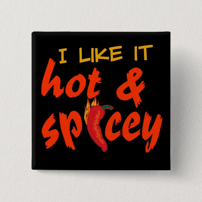 Hot & Spicey button (Front)