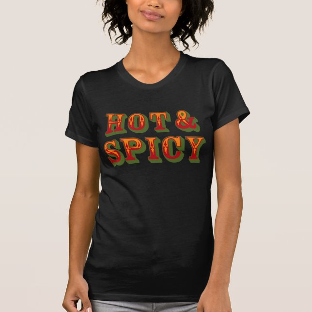 Hot & Spicy Petite T-Shirt (Front)