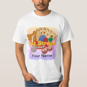 Hot Streak poker T-Shirt