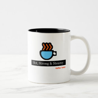 Hot, Strong & Steamy - 15oz. Mug