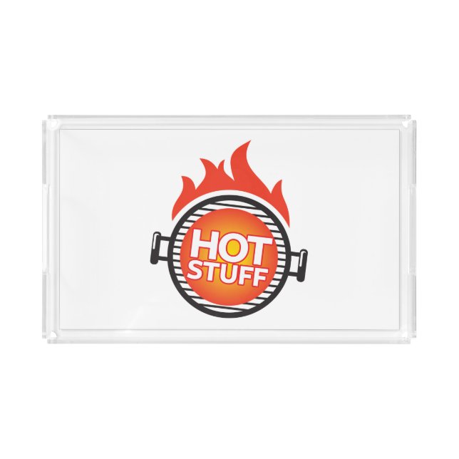 Hot Stuff Acrylic Tray (Front)