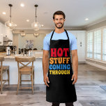 Hot Stuff Coming Through Humor Apron<br><div class="desc">Hot Stuff Coming Through Humor apron from Ricaso</div>