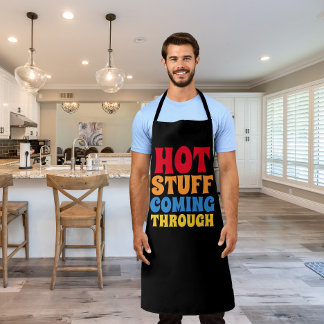 Hot Stuff Coming Through Humor Apron