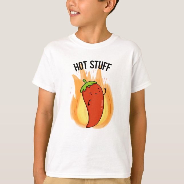 Hot Stuff Funny Red Hot Chili Pepper Pun  T-Shirt (Front)