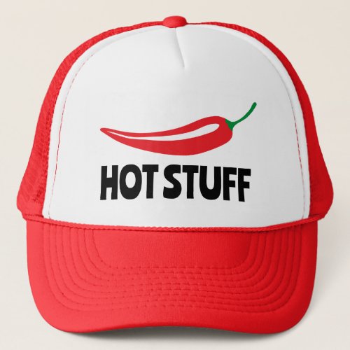 Hot Stuff funny spicy hot red cayenne chili pepper Trucker Hat