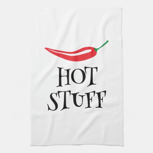 Hot Stuff funny spicy red cayenne chili pepper Kitchen Towel