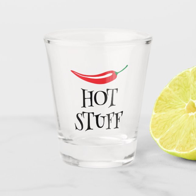 Hot Stuff funny spicy red cayenne chili pepper Shot Glass (Front)