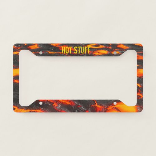 HOT STUFF _ Lava Magma_ Number Plate Frame
