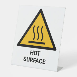 Hot Surface Warning, Extreme Heat Caution Pedestal Sign