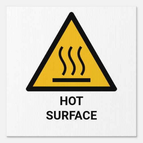 Hot Surface Warning Extreme Heat Caution Sign