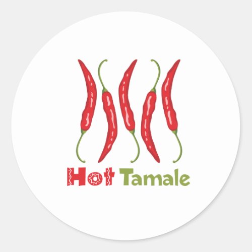 Hot Tamale Classic Round Sticker