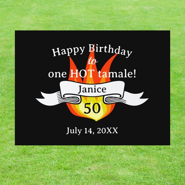 Hot TAMALE Fun 50th Birthday Funny Photo Yard Sign (Creator Uploaded)