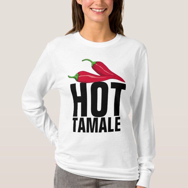 HOT TAMALE LADIES T-SHIRTS (Front)