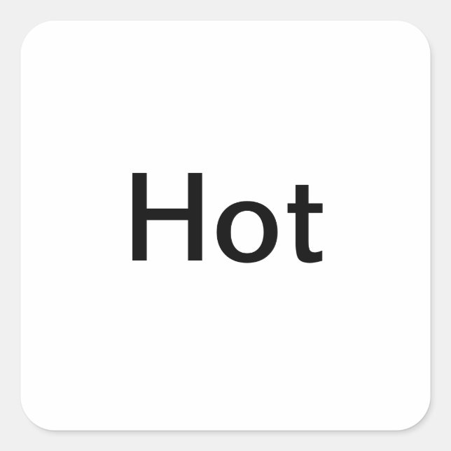 "Hot" Temperature Setting Labels/ Square Sticker (Front)