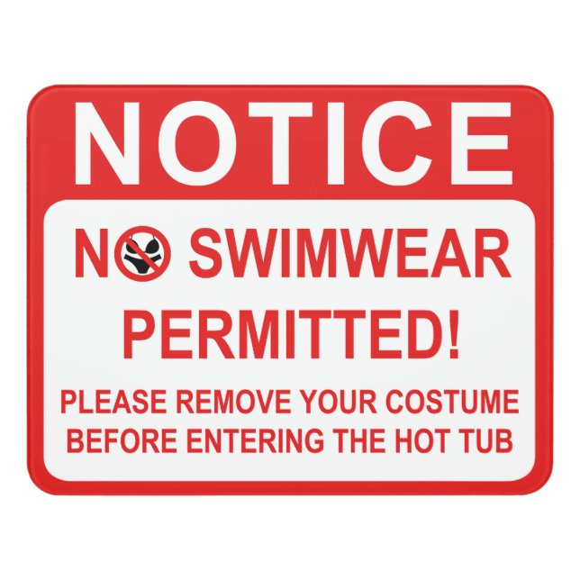 Hot Tub - No Swimwear Permitted Sign (Contemporary Front)