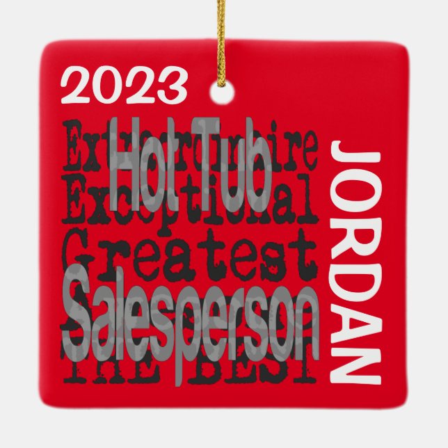 Hot Tub Salesperson Extraordinaire CUSTOM Ceramic Ornament (Back)