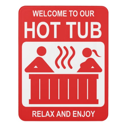 Hot Tub Sign